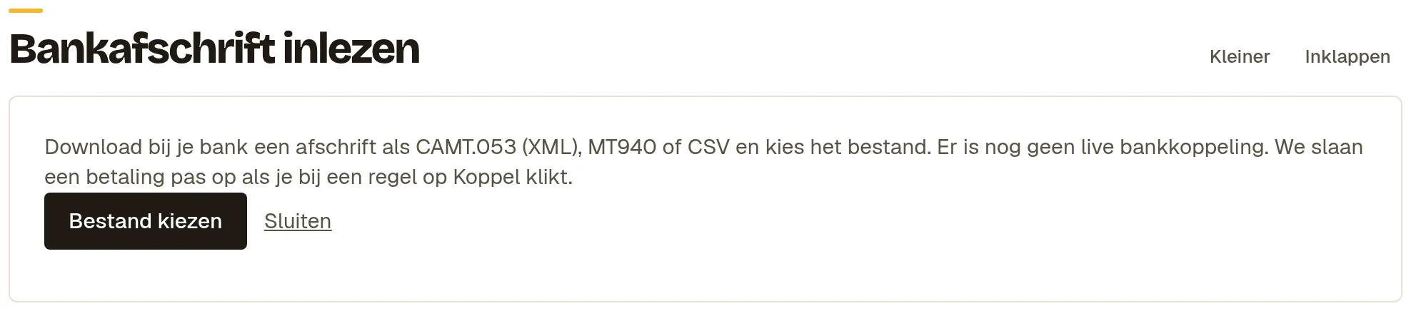 Het blok Bankafschrift inlezen met de uitleg over de bestandsoorten en de knop Bestand kiezen.