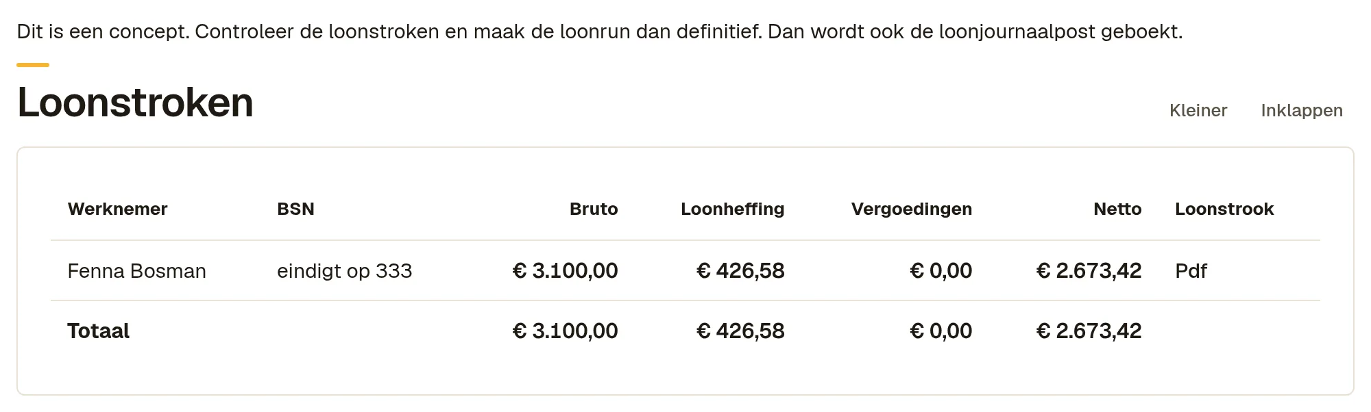 De conceptloonrun met de loonstrook van Fenna Bosman: 3.100 euro bruto, 426,58 euro loonheffing, 2.673,42 euro netto en een link Pdf.