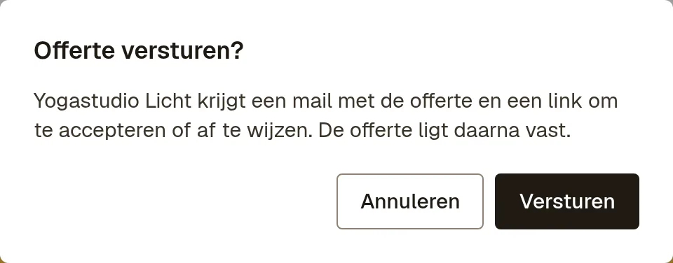 Het venster Offerte versturen? met de uitleg dat de klant een mail met een link krijgt en de knoppen Annuleren en Versturen.
