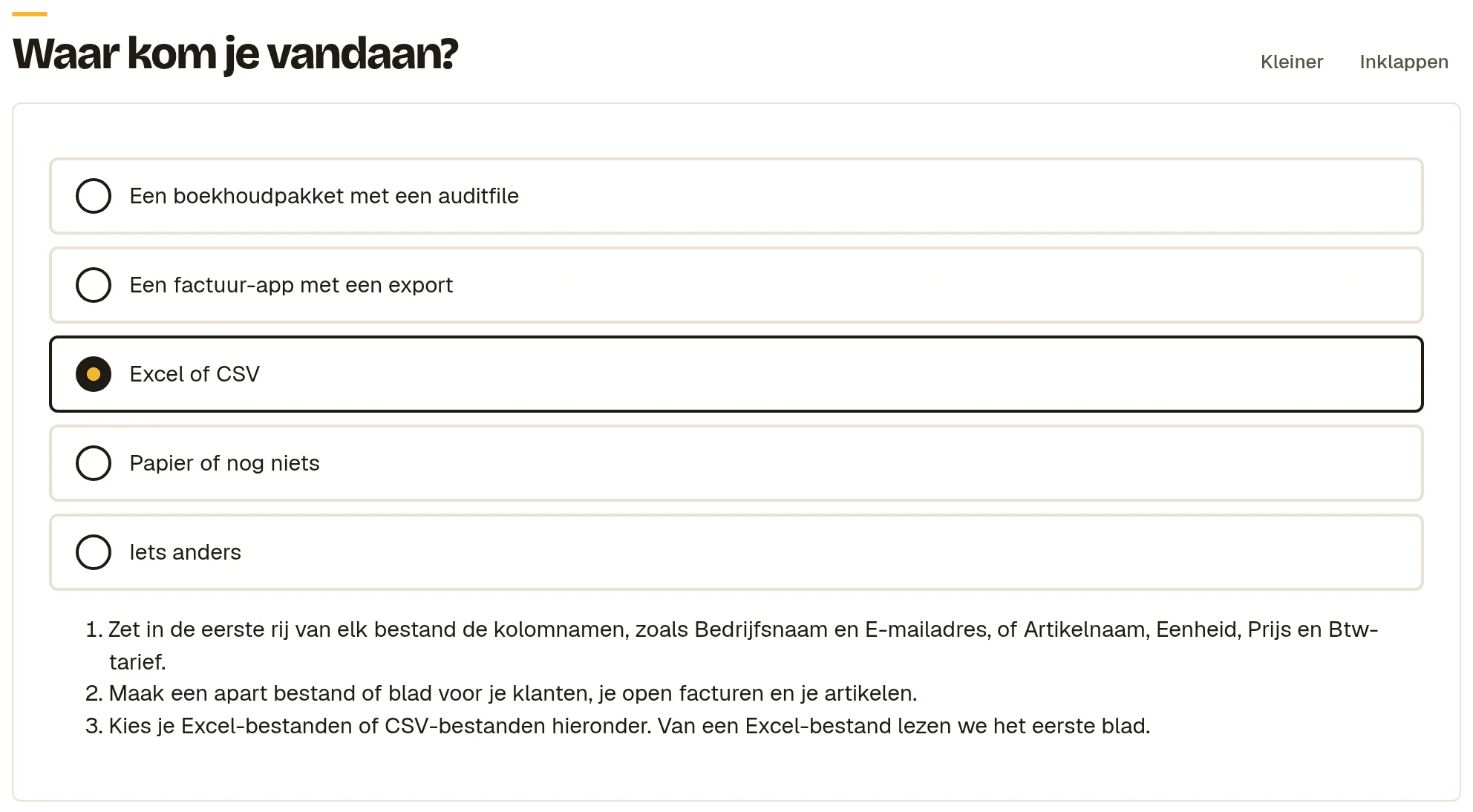 De vraag Waar kom je vandaan? met vijf keuzes en onder Excel of CSV de uitleg over kolomnamen en bladen.