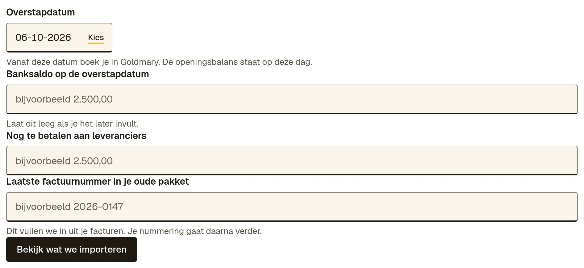 De velden Overstapdatum, Banksaldo op de overstapdatum, Nog te betalen aan leveranciers en Laatste factuurnummer, met de knop Bekijk wat we importeren.